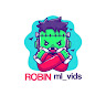 Robin Ml Vids