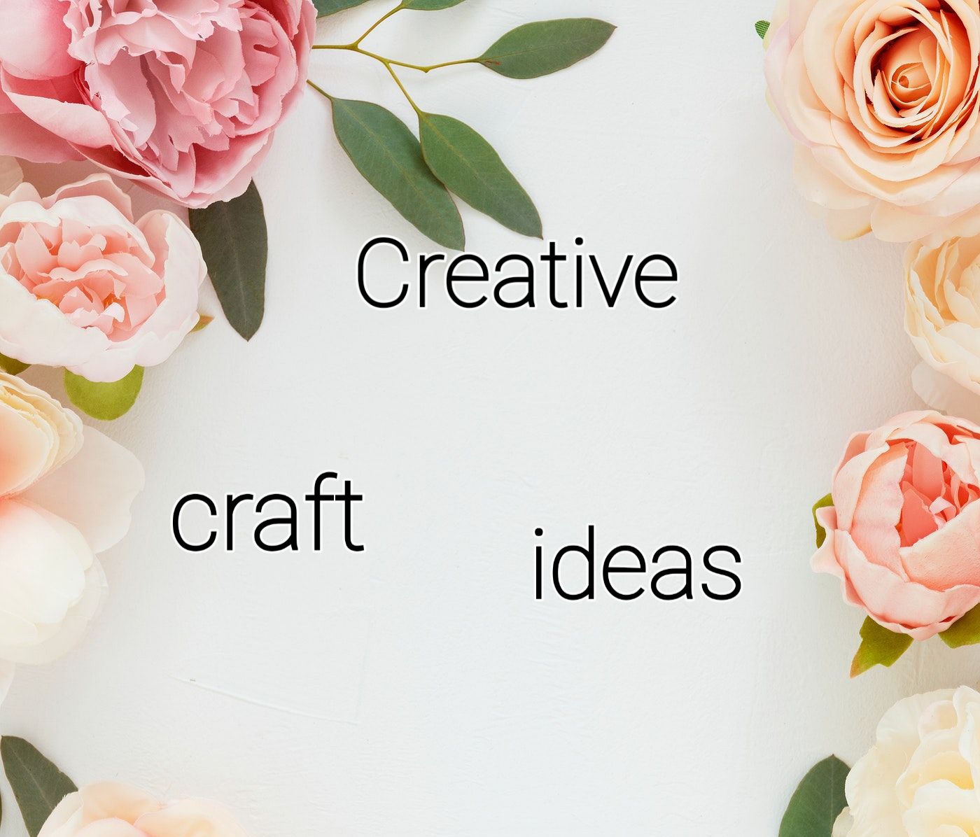 Creative Crafts