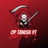 OP TANISH YT
