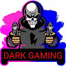 DARK GAMING