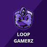 LOOP GAMERZ