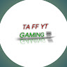 TA FF YT GAMING