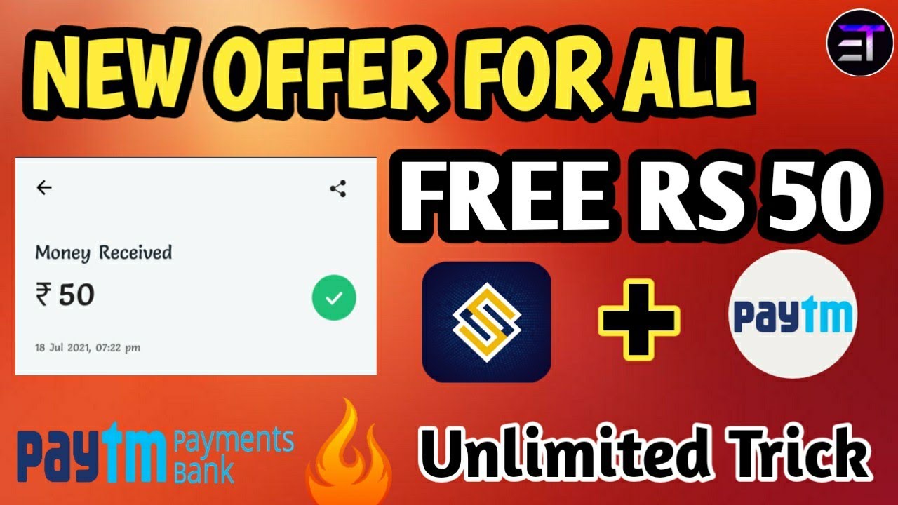 Free Rs 50 for all || New Dhamaka Trick || EARNING TECHS