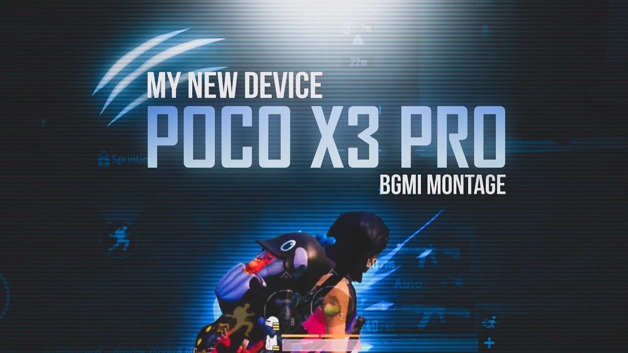MY NEW DEVICE / POCO X3 PRO / 4 FINGER CLAW / BGMI MONTAGE