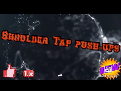 HOW TO DO #SHOULDERTAP -PUSHUPS ?‍♂?‍♀