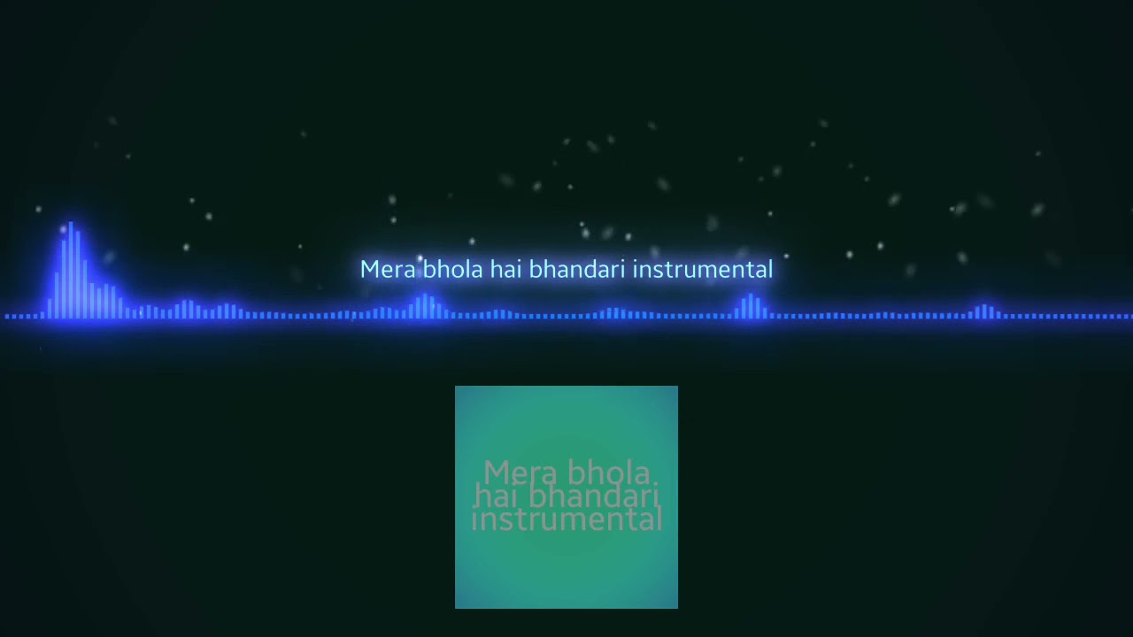 Mera Bhola Hai Bhandari (instrumental) - GODS BLESSING STUDIO.