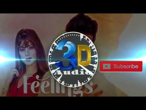 Feeling full 3d song bass booster 2020