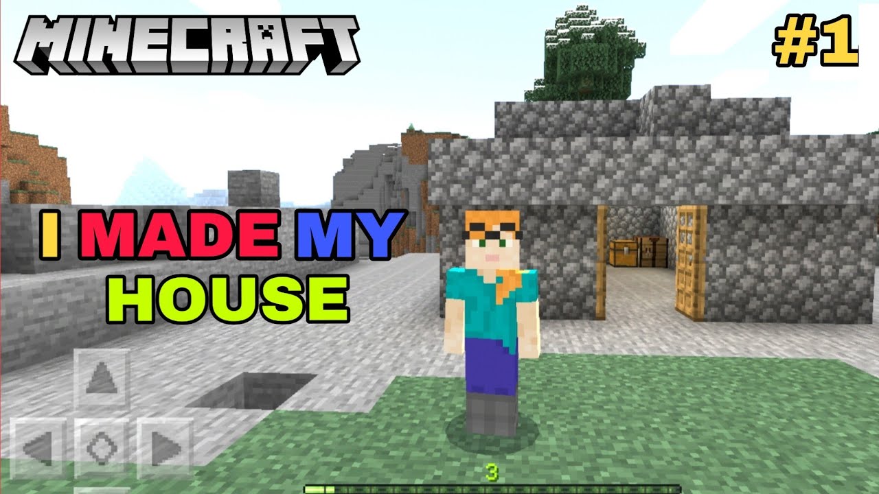 FINALLY I MADE MY HOUSE | MINECRAFT GAMEPLAY #1