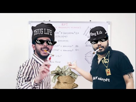 Teachers Thug Life. (physics wallah OP).