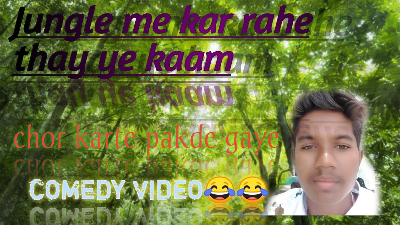 Jungle me mile chor_funny video ????
