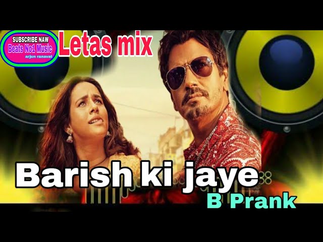 Barish ki Jaye B Praak | B-praink new song | jaani new song barish ki jaye | barish ki jaye new song