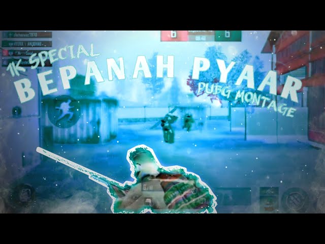 BEPANAH PYAAR || BEST EDITED PUBG MOBILE MONTAGE || BEST BEAT SYNC MONTAGE EDITING || SAUD GAMER