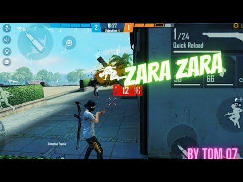 zaza zara Bahekta hai || FREE FIRE MONTAGE || Tom 07