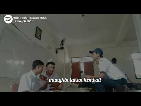 Yovie & Nuno - mengejar mimpi