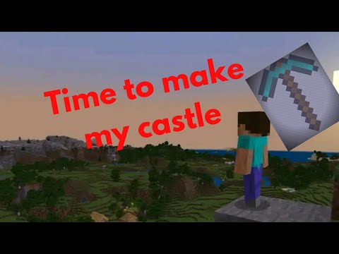 Time to Make my castle#minicraft#1