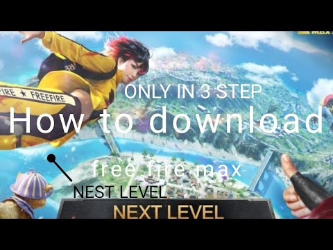 How to download free fire max