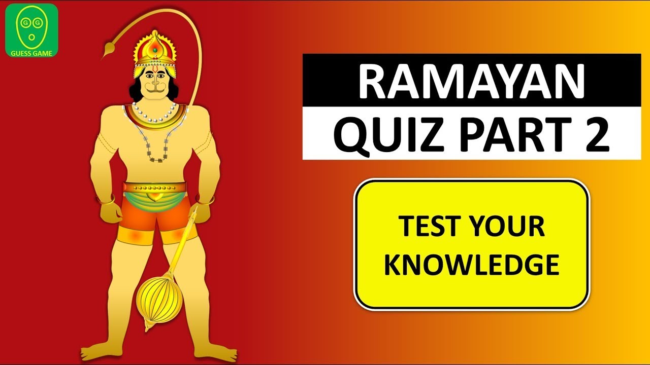 gk on the ramayan part 2