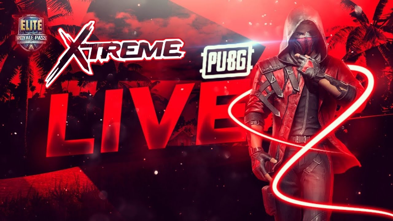 PubG Mobile : ? stream #X T R E M E SQUAD /We Are Back