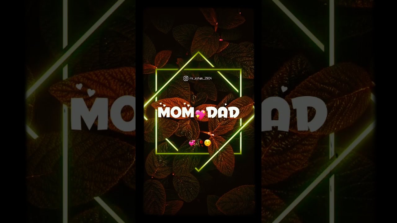 mom dad status video