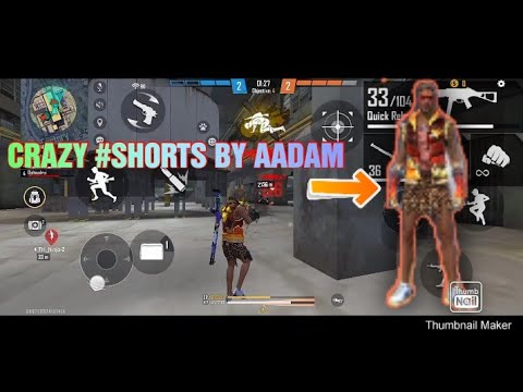 CRAZY#SHORTS#BY AADAM CHA CHA#/FREE FIRE#
