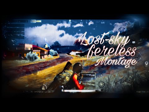 Lost-sky Fereless|| MONTAGE BGMI|