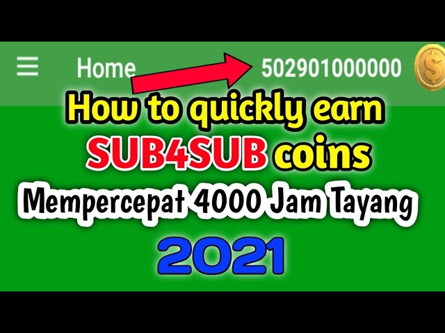 Cara cepat mendapatkan koin sub4sub 100% No hoaks