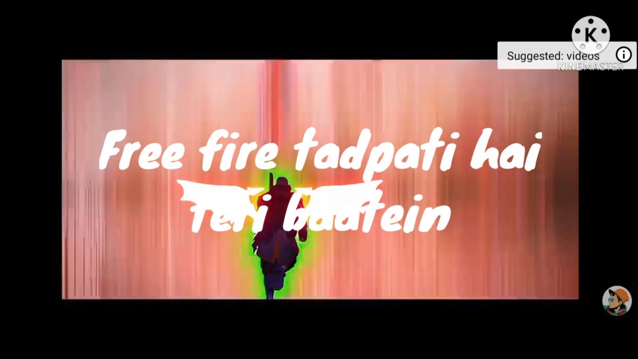 Tadpati hai Teri baatein free fire vedioes