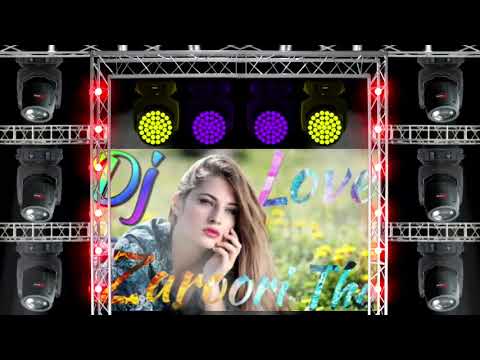 zaroori_tha_Rahat_Fateh_Ali_Khan_Volt_Vibration_Love_Dholki_Remix_Djsong_(h.k gaming)DJ song
