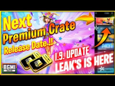 BGMI NEXT PREMIUM CRATE PUBG LEAKS  NEXT PREMIUM CRATE RELEASE DATE  BGMI PREMIUM CRATE KAB AAYEGI ?