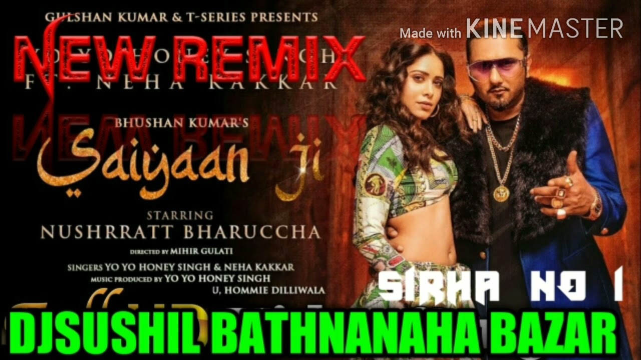 New-Hindi- Dj Song saiyaan ji/Yo Yo Honey singh