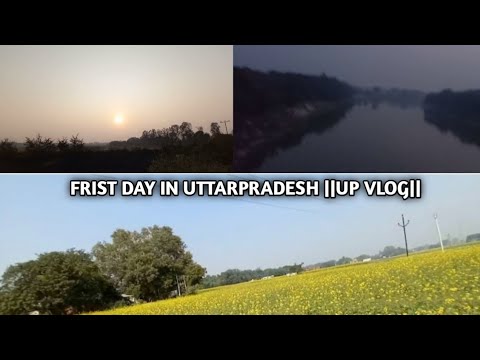 FRIST DAY IN UTTARPRADESH ||UP VLOG||#tanayyvlogss #vlogs #uttarpradesh
