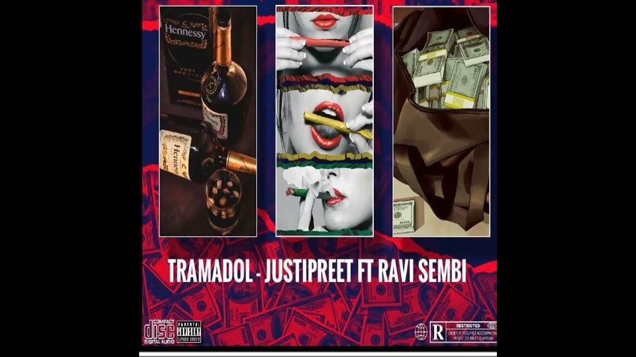 tramadol (full song) justi preet ft ravi sembi । leatst punjabi song 2021 । new punjabi songs