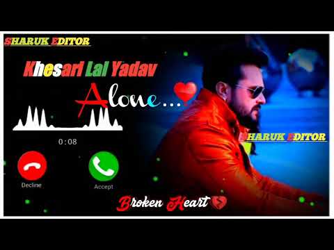 Khesari Lal Yadav Sad Ringtone 2021||Khesari lal yadav Sad status||Bhojpuri sad Ringtone||Ringtone