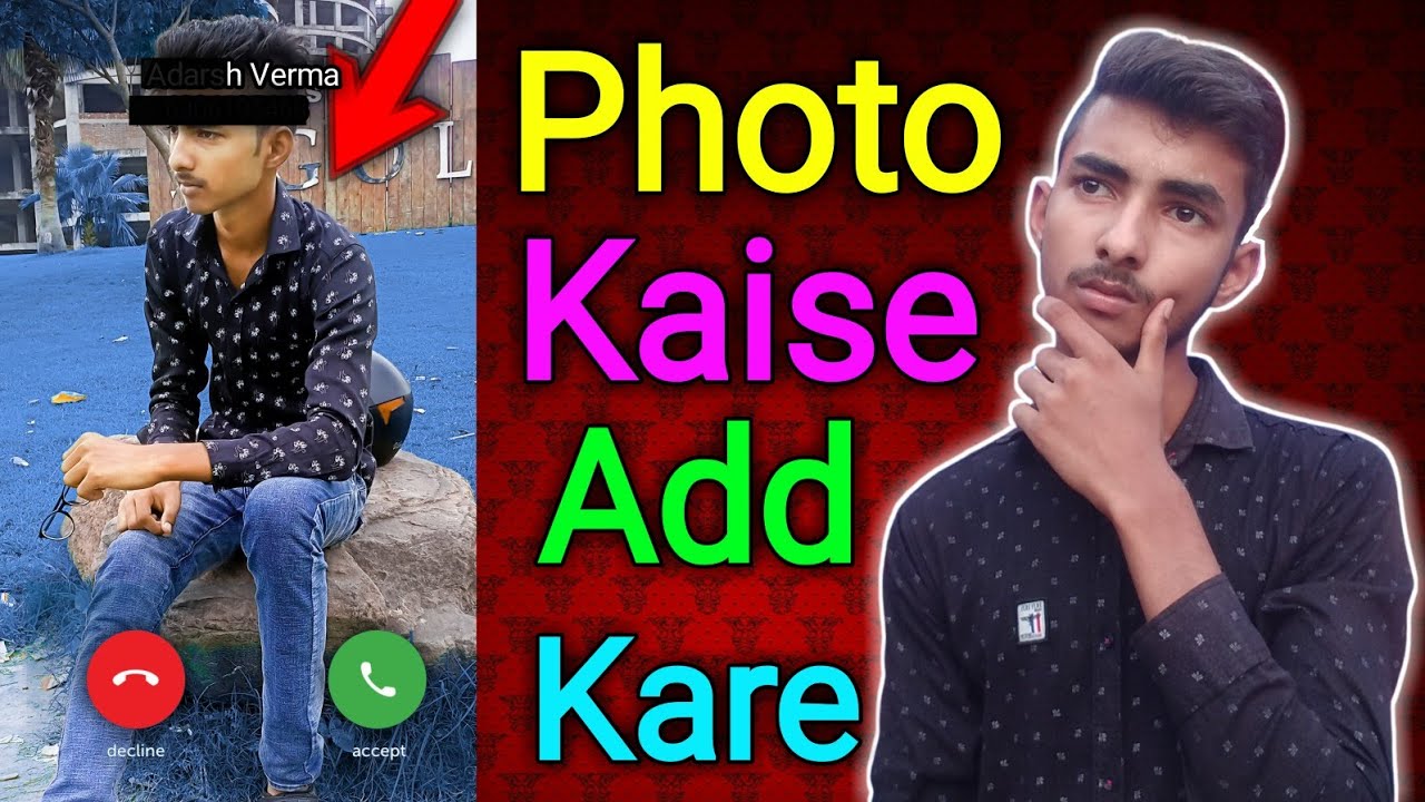 How To Add Your Image To Contact.