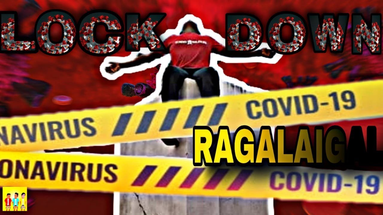 LOCKDOWN RAGALAIGAL | ft.M.S.D|