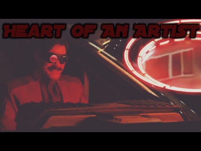 ★ Sonic The Hedgehog  ГAMV/MMV」- Dagames ~ Heart Of An Artist ★