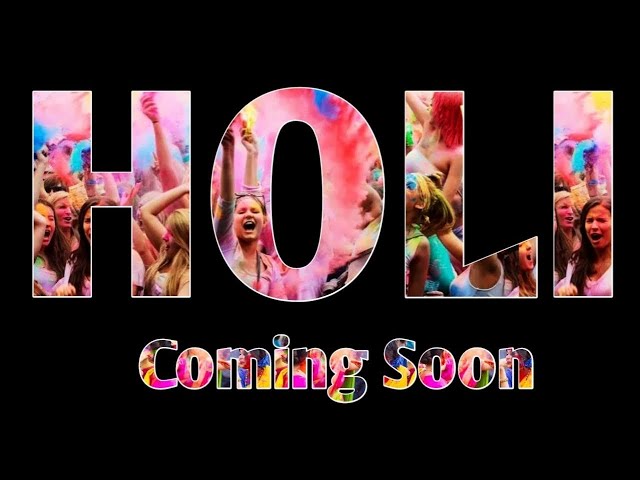 Holi Coming Soon Status | Holi Coming Soon Whatsapp status | Holi Status 2021 | Happy Holi Status