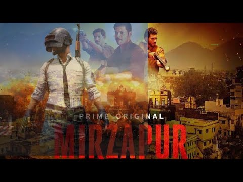 Mirzapur pubg montage
